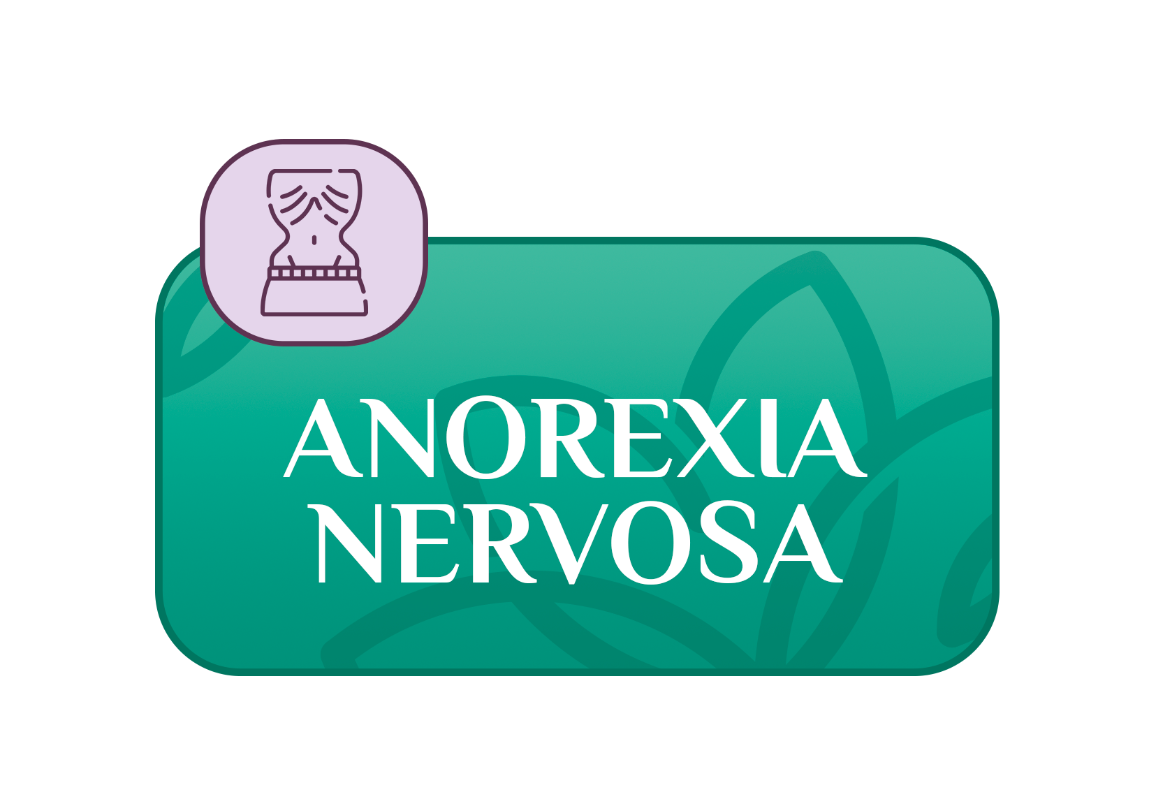 Anorexia Nervosa